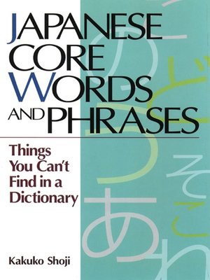 cover image of Japanese Core Words and Phrases